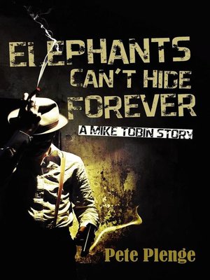 cover image of Elephants can't hide forever